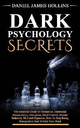 Unveiling the Shadows: A Deep Dive into Dark Psychology